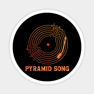 PYRAMID SONG (RADIOHEAD) Magnet